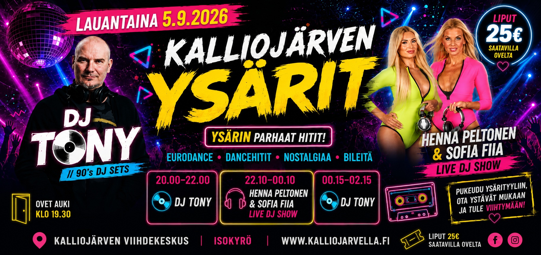 La 5.9.2026 – DJ-ilta, Karaoke ja Disko – Henna Peltonen & Sofia Fiia sekä DJ Tony – Kalliojärven Viihdekeskus